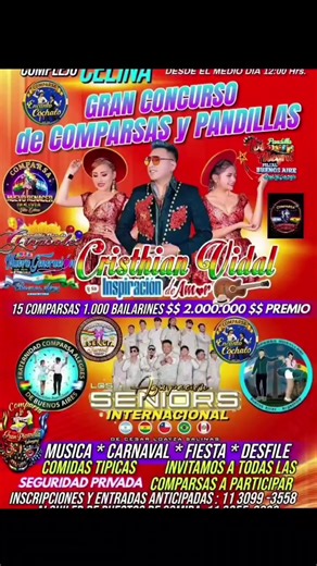 Domingo 8 de marzo (en villa celina) Olvarria 3878 🎭 Im GRAN CONCURSO DE COMPARSAS Y PANDILLAS 2026 🎭 ✨ Elegiremos a la Mejor Comparsa y Pandilla 2026 ✨ 🌟 SHOW INTERNACIONAL EN VIVO 🌟 👑 -Cristian Vidal Y su grupo Inspiracion 🎶🎵El grupo que esta de moda Los Senior Y Grupos Sorpresas 🎟 ENTRADAS ANTICIPADAS: Las primeras 100 entradas a $10.000 por Passline https://www.passline.com/eventos/concurso-de-comparsas-y-pandillas o transferencia al 11 3099-3558 Para participar en el concurso, las c