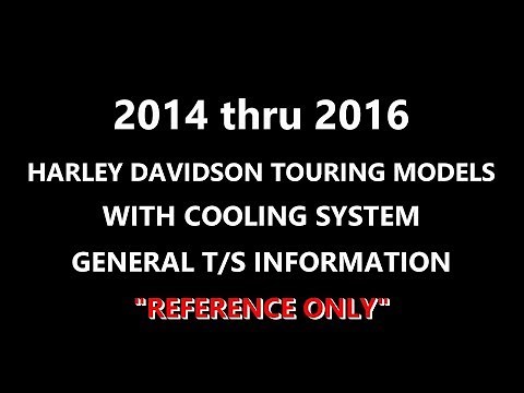 Harley Davidson 2014-2016 Touring Cooling System Problems