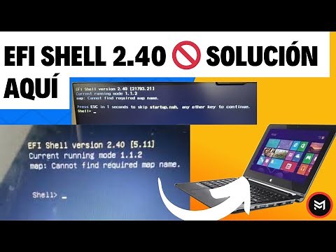 EFI Shell Version 2.40 Solución a Problemas de Inicio en tu PC 💻🔧 Guía Paso a Paso #EFIShell