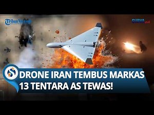 13 US Soldiers Killed & Hundreds Injured! Shahed-136 Drone Carrying a 50-Kg Warhead Penetrates US...