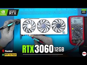 RTX 3060 12GB Dead Fix | Graphic Card Repair | Mumbai