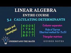 Mastering Determinants: 2x2, 3x3, and 4x4 Determinants with Cofactor Expansion