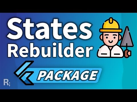 States Rebuilder – ZERO Boilerplate Flutter State Management