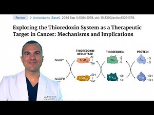 Why Cancer Cells NEED The Thioredoxin Antioxidant System to SURVIVE