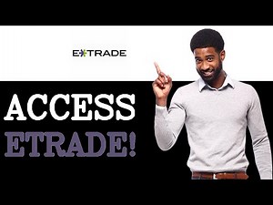 How To Place ETRADE Login (2025)