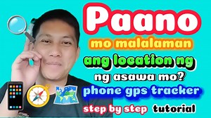 3.9K views · 72 reactions | Paano mo malalaman ang location Ng asawa mo ? Phone locator tutorial. #tutorialvideo #gpstrackingsystem #gpstracker #tutorialvideo #phonegps | Jacob Del Rosario | Facebook