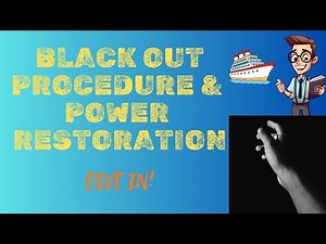Blackout Procedure and Power Restoration
