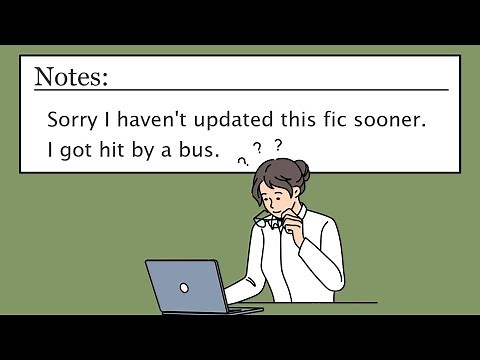 The Best Fanfiction Author Notes...