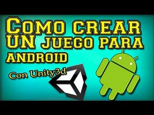 (tutorial 1) Como hacer un juego de android con unity3d (fácil para todos)