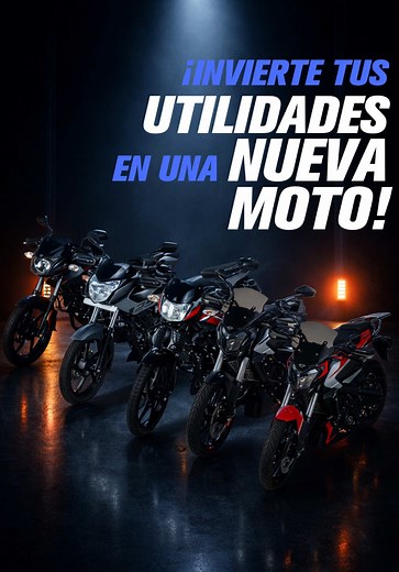 ¡Invierte en tu nueva Moto Bajaj!