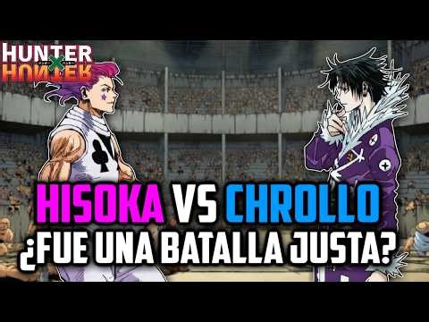 HISOKA VS CHROLLO: WAS IT A FAIR BATTLE? HUNTER X HUNTER