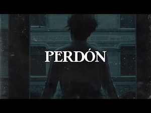 💔 Camila - Perdón (Letra)