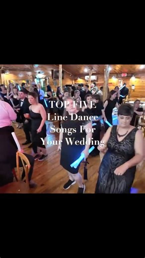 Top 5 Line Dance Songs for your wedding #wedding #weddingday #linedance