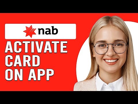 How To Activate NAB Card On The App (How To Set Up And Use NAB Card On App)
