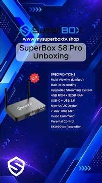 SuperBox S8 Pro Unboxing #superbox #unboxing #tv #android #smart