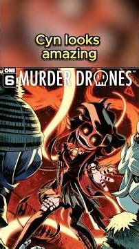 My Thoughts on Issue #6 of the Murder Drones Comic