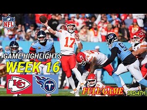 Kansas City Chiefs Vs Tennessee Titans WEEK 16 FULL GAME 3RD-4TH NFL Highlights | NFL Today