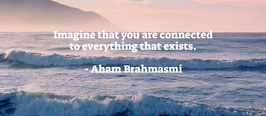 Aham Brahmasmi Mantra: Meaning, Explanation and Guided Meditation