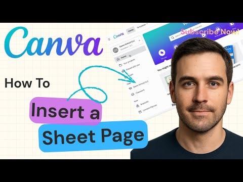How To Insert A Sheet Page In Canva | Canva Tutorial 2025