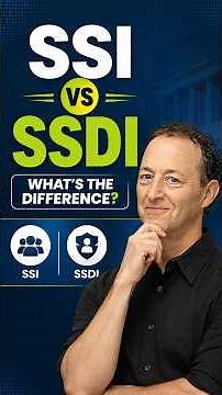 SSI vs SSDI: What’s the Difference?