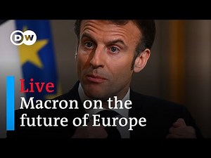 Watch live: The French president speaks on the future of Europe | DW News