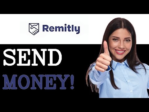 How To Use Remitly Express (2025)