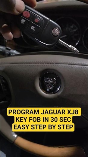 JAGUAR XJ8 KEY FOB PROGRAMMING IN 30SECS