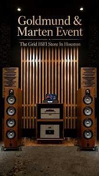 THE GRID HIFI STORE EVENT - GOLDMUND & MARTEN #hifiaudio #loudspeaker #audiophile‪@gridhifi‬
