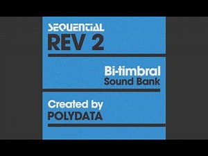 Sequential Prophet Rev 2 - Bi-timbral Sound Bank