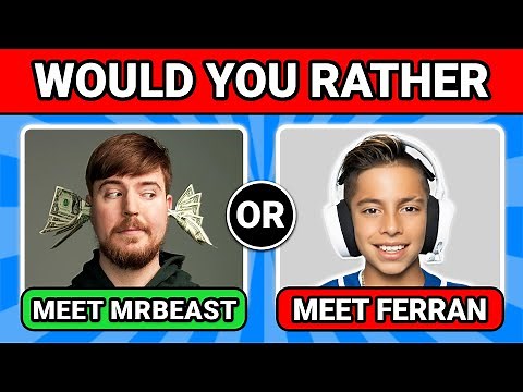 WOULD YOU RATHER - YOUTUBE EDITION!