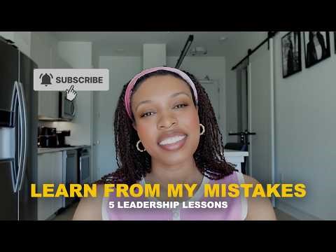 5 Leadership Lessons I Learned So You Don’t Have To