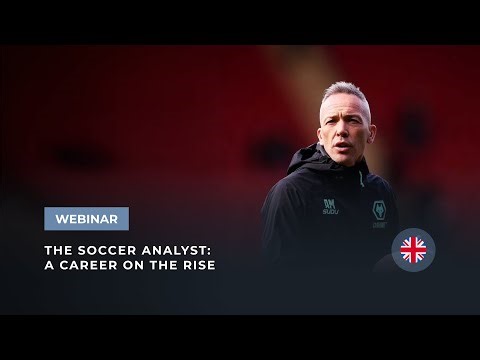 Webinar The soccer analyst a career on the rise