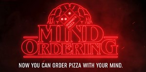 “Stranger Things” Joins Forces With Domino’s for “Mind Ordering” Pizza Experience!