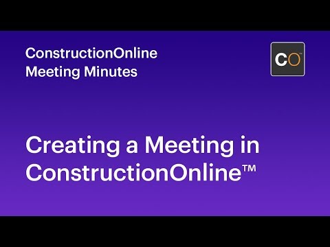 Creating a Construction Meeting