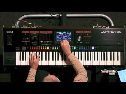 Sweetwater Minute - Vol. 102 Roland Jupiter-80 demo