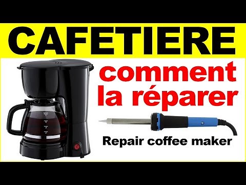 Cafetiere ce qu'il faut savoir pour réparer panne MACHINE à café How to repair a coffee maker