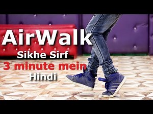 Learn How to do AIr Walk Dance Move in Hindi ( Very Easy ) | Ajay Poptron Tutorial