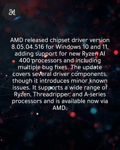 AMD updates Windows 10/11 chipset drivers with fixes and new CPU support