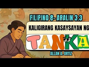 TANKA (Matatag Filipino 8 Aralin 3.3