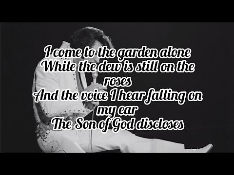 Elvis Presley - In The Garden (Lyrics)