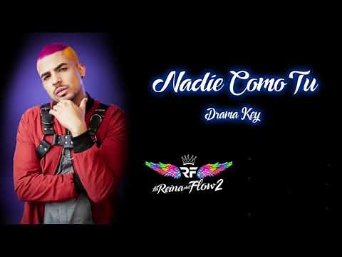La Reina Del Flow - Nadie Como Tú (Official Cover Audio) Drama Key, Juan Palau