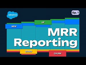 SaaS Metrics 101 Ep. 1: How to Track MRR Properly in Salesforce