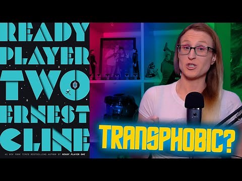 "Ready Player Two" Transphobia Controversy Explained!
