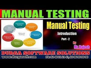Manual Testing Introduction Part-2 by Rajesh