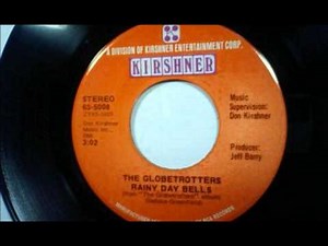 Globetrotters - Rainy Day Bells - KIRSHNER 63-5008 - 1970