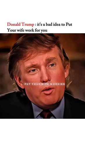 Trump : putting your wife working for you is a bad idea 👎 do you agree ? #trump #news