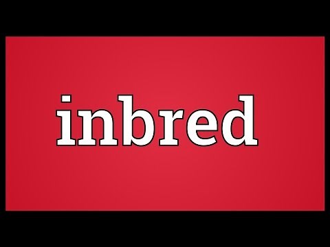 Inbred Meaning