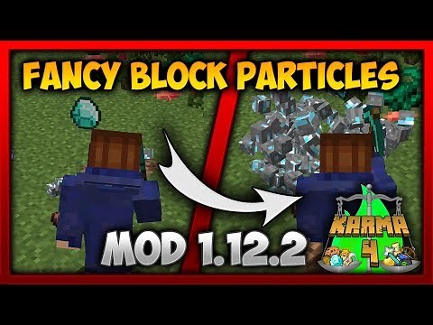 FANCY BLOCK PARTICLES | EFECTOS AL MINAR | REVIEW 1.12.2 (KARMALAND 4)