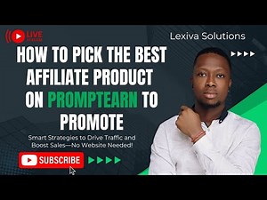 How to Pick the Best Affiliate Product on PromptEarn to Promote | Step-by-Step Guide