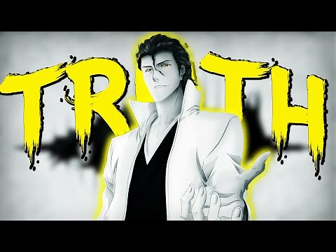 Aizen Sousuke's Speech | Truth | Bleach